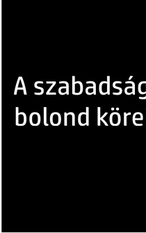 Poster A szabadság bolond körei