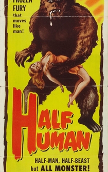 Poster Half Human: The Story of the Abominable Snowman