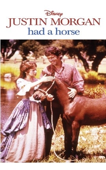 Poster Justin Morgan Had a Horse
