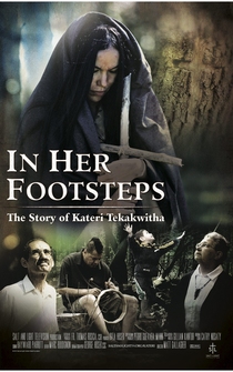 Poster In Her Footsteps: The Story of Kateri Tekakwitha