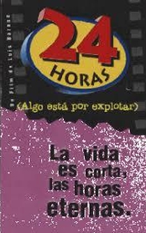 Poster 24 horas (algo está por explotar)