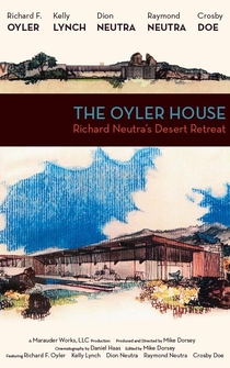 Poster The Oyler House: Richard Neutra's Desert Retreat