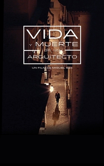 Poster Vida y muerte de un arquitecto