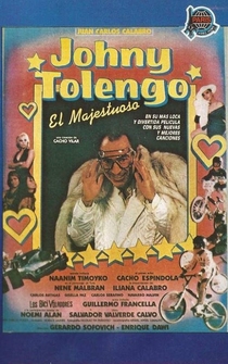 Poster Johnny Tolengo, el majestuoso