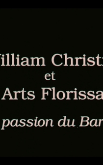 Poster William Christie et Les Arts Florissants, ou La passion du baroque