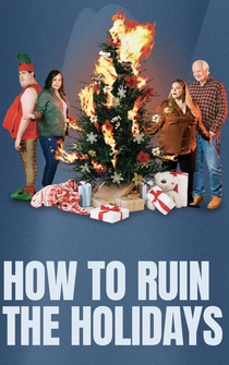 Poster How to Ruin the Holidays