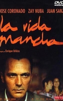 Poster de La vida mancha