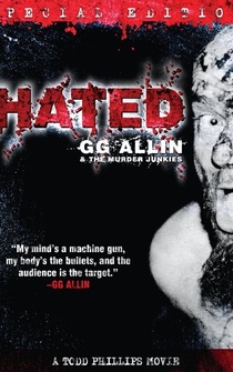 Poster Hated: GG Allin & the Murder Junkies