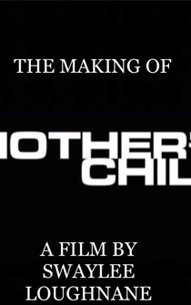 Poster The making of Mother's Child Documentary