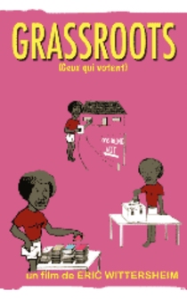 Poster Grassroots, ceux qui votent