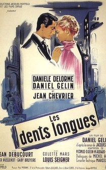 Poster Les dents longues