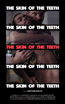 Poster The Skin of the Teeth