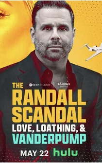 Poster The Randall Scandal: Love, Loathing, and Vanderpump