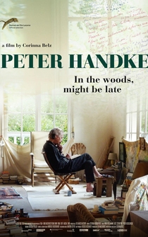 Poster Peter Handke: Bin im Wald. Kann sein, dass ich mich verspäte...