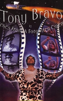 Poster Tony Bravo in Scenes from a Forgotten Cinema