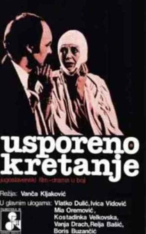 Poster Usporeno kretanje