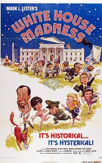 Poster White House Madness