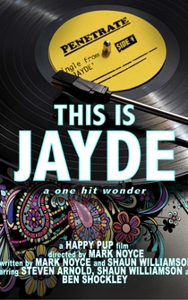 Poster This Is Jayde: The One Hit Wonder