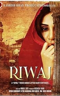 Poster RIWAJ - A Riwaj which broke after many centuries