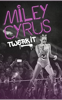 Poster Miley Cyrus: Twerk It