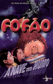 Poster Fofão, a Nave sem Rumo