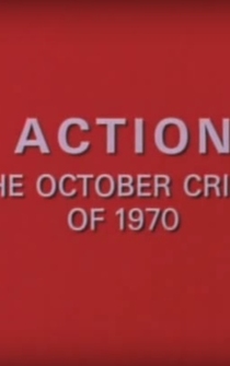 Poster Action: The October Crisis of 1970