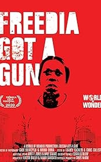 Poster Freedia Got a Gun