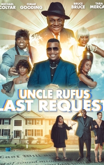 Poster Uncle Rufus' Last Request