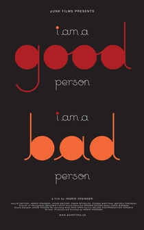 Poster I Am a Good Person/I Am a Bad Person