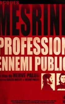 Poster Jacques Mesrine: profession ennemi public