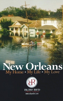 Poster New Orleans: My Home, My Life, My Love