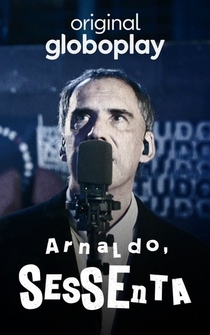 Poster Arnaldo, Sessenta