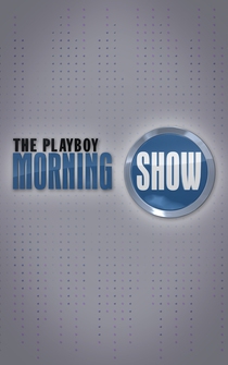 Poster The Playboy Morning Show