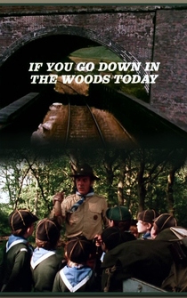 Poster If You Go Down in the Woods Today