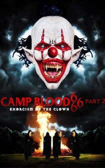 Poster Camp Blood 666 Part 2: Exorcism of the Clown