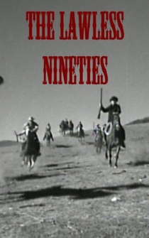 Poster The Lawless Nineties