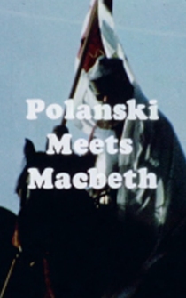 Poster Polanski Meets Macbeth