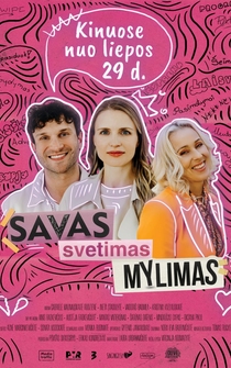 Poster Savas, Svetimas, Mylimas