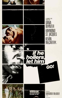 Poster If He Hollers, Let Him Go!