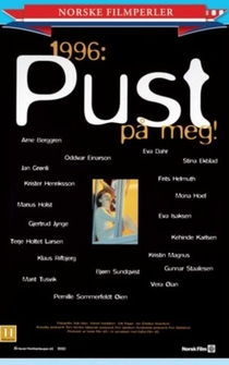 Poster 1996: Pust på meg!