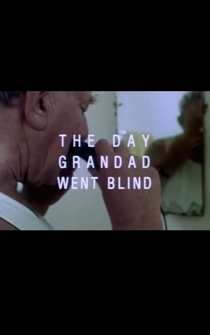 Poster The Day Grandad Went Blind