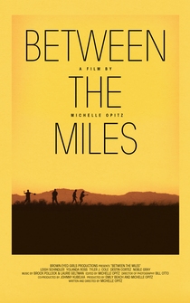 Poster de Between the Miles