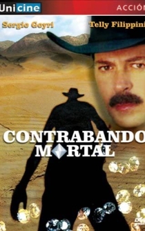 Poster Contrabando mortal