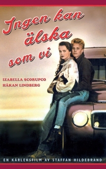 Poster Ingen kan älska som vi