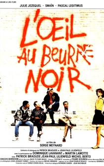 Poster L'oeil au beurre noir