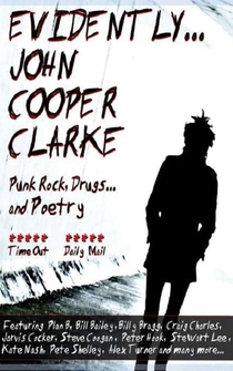 Poster Evidently... John Cooper Clarke