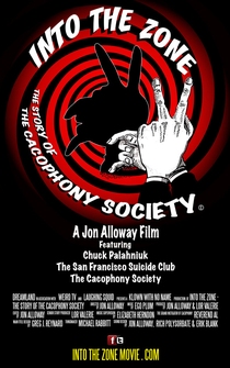 Poster Into the Zone: The Story of the Cacophony Society