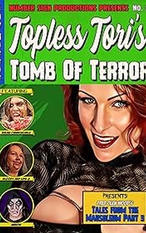 Poster Topless Tori's Tomb of Terror