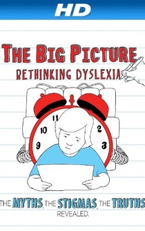 Poster The Big Picture: Rethinking Dyslexia