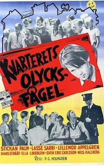 Poster Kvarterets olycksfågel